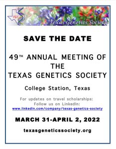 49th Annual Meeting of the Texas Genetics Society